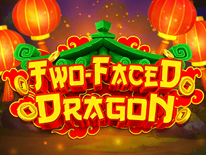 Two-Faced Dragon Two-Faced Dragon